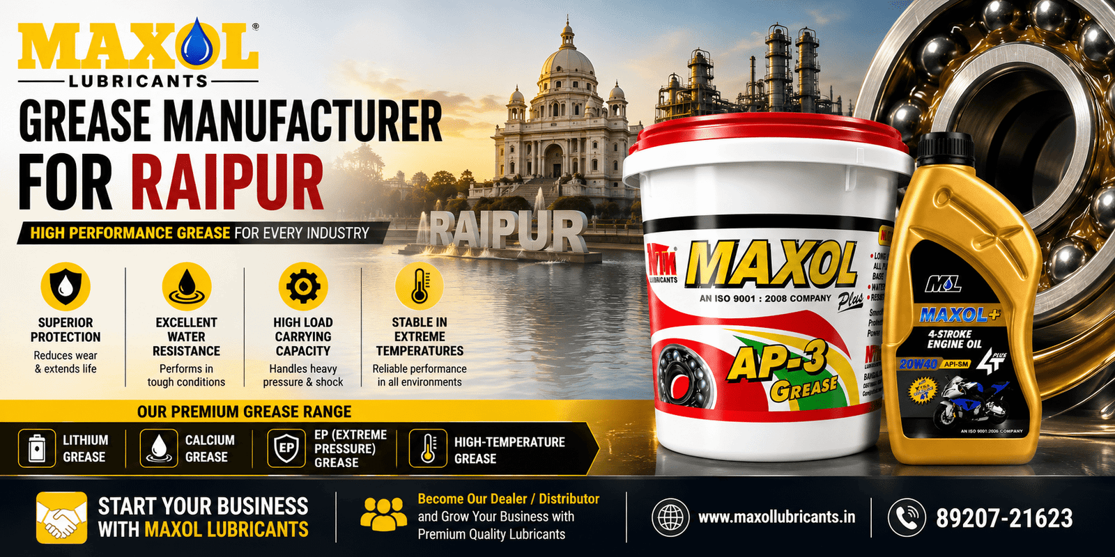 Grease Manufacturer for Raipur – Maxol Lubricants