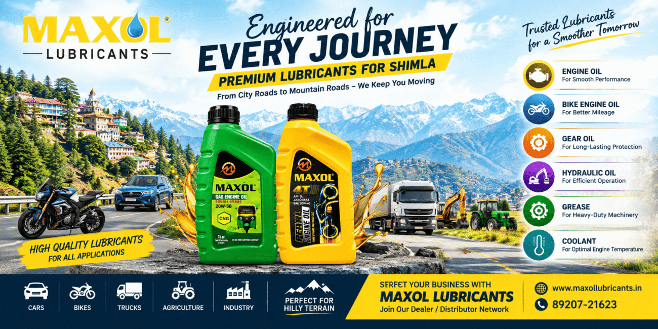 Engine Oil Manufacturer for Shimla – Maxol Lubricants